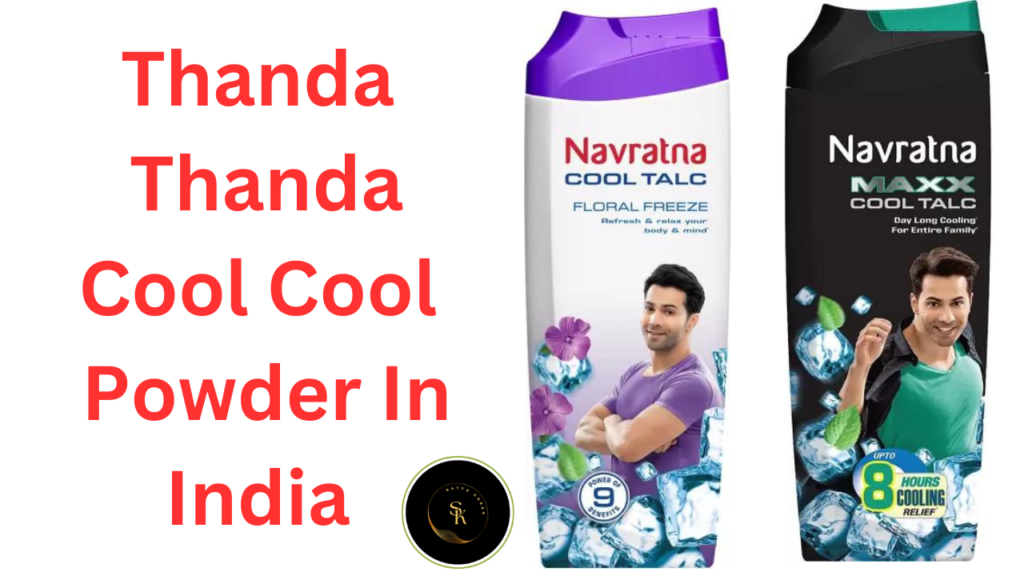 Thanda Thanda Cool Cool Powder