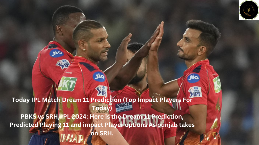 Today IPL Match Dream 11 Prediction Top Impact Player